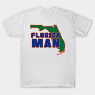 Florida Man T-Shirt